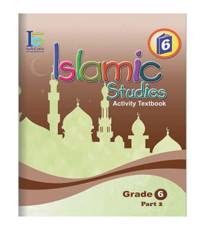 ICO Islamic Studies Workbook Grade 6 Part 2 activity textbook front cover