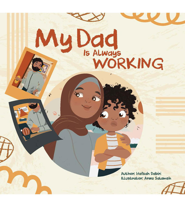 My-Dad-Is-Always-Working