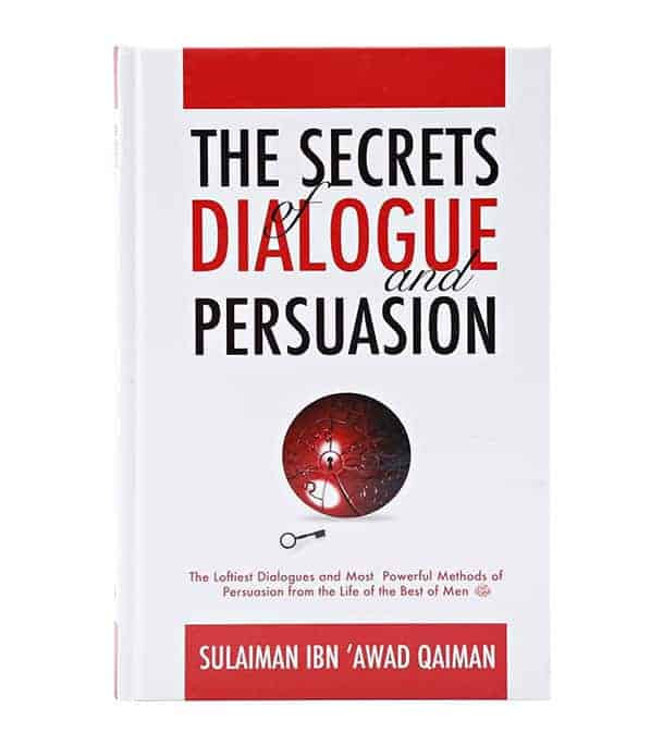 The Secret Dialogue and Persuasion hardcover book front cover by Sulaiman Ibn 'Awad Qaiman
