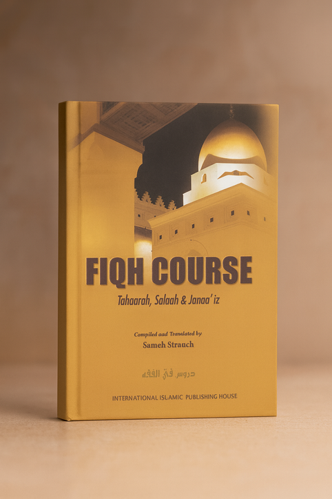 Fiqh Course- Tahaarah, Salaah & Janaa'iz
