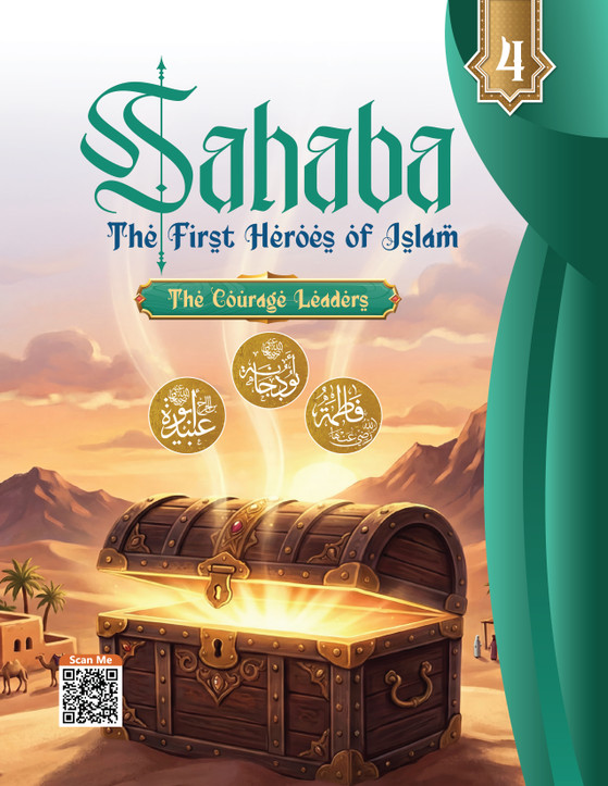 Sahaba: The First Heroes of Islam part 4