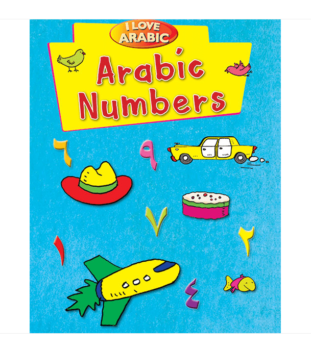 I Love Arabic Arabic Numbers colorful book cover for kids learning Arabic numbers