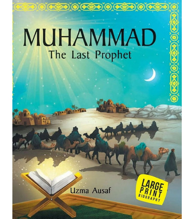 Muhammad: The Last Prophet - Madinah Media