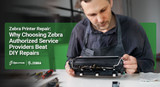 Zebra Printer Repair: Why Choosing Zebra Authorized Service Providers Beat DIY Repairs