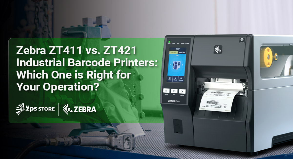 Zebra ZT411 vs. ZT421 Industrial Barcode Printers: Which One Is