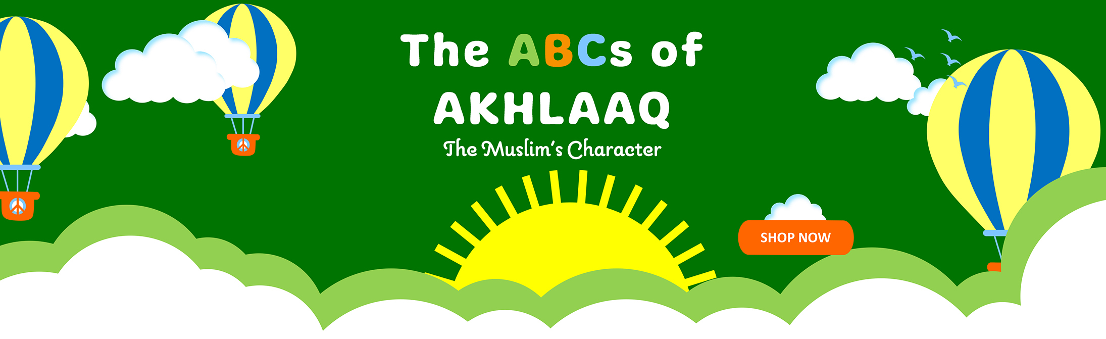 The ABCs of Akhlaaq
