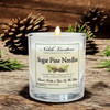 Sugar Pine Needles Soy Wax Candle
