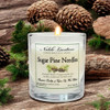 Sugar Pine Needles Soy Wax Candle