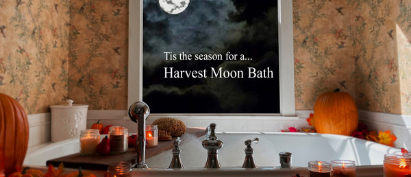 Harvest Moon Bath