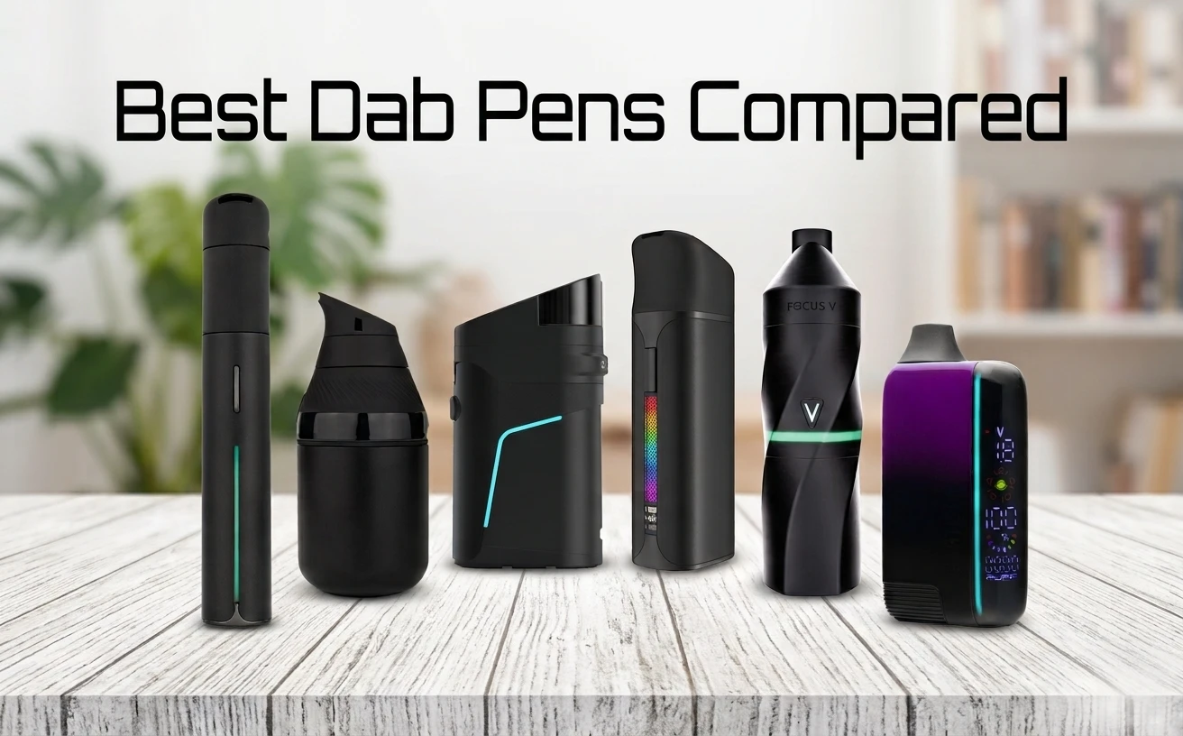 Best Dab Pens Compared: Puffco, Dr. Dabber, Focus V, Yocan & More