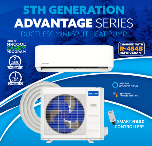 Advantage 5th Gen 12K BTU Ductless Mini-split Heat Pump System Advantage 5th Gen 12K BTU Ductless Mini-split Heat Pump System