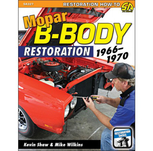 Book - Mopar B-Body Restoration 1966-70 - 176 Pages - Paperback - Each