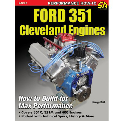 Book - Ford 351 Cleveland Engines: How to Build for Max Performance - 144 Pages - Paperback - Each