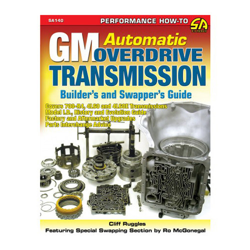 Book - GM Automatic Overdrive Transmission Builder's and Swapper's Guide - 128 Pages - Paperback - Each Book - GM Automatic Overdrive Transmission Builder's and Swapper's Guide - 128 Pages - Paperback - Each