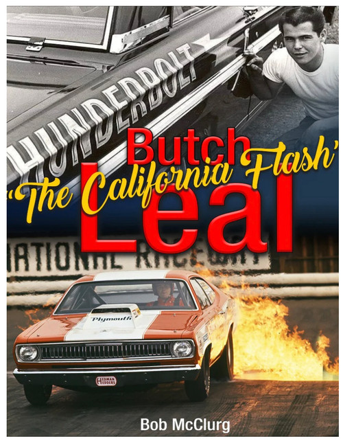 Book - Butch The California Flash Leal - Signed Edition - 160 Pages - Paperback - Each