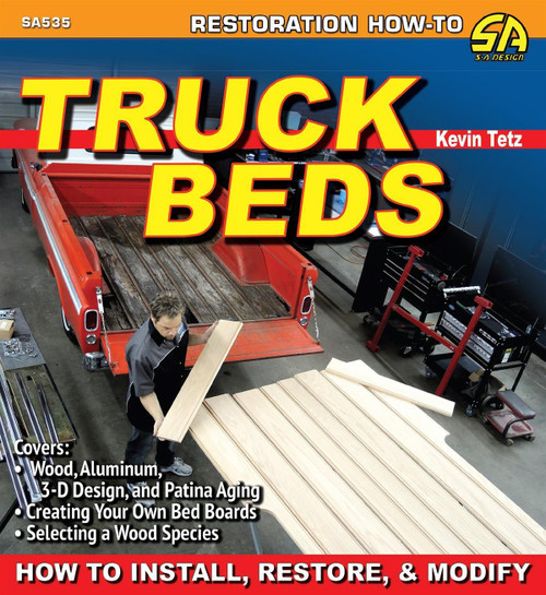 Book - Truck Beds: How to Install, Restore, and Modify - 96 Pages - Paperback - Each