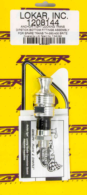 Transmission Dipstick Fitting - Anchor-Tight - Bottom - Aluminum - Clear Anodized - Lokar Locking Transmission Dipsticks - TH350 / TH400 - Kit