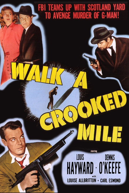 Walk A Crooked Mile (1948) - Louis Hayward Colorized