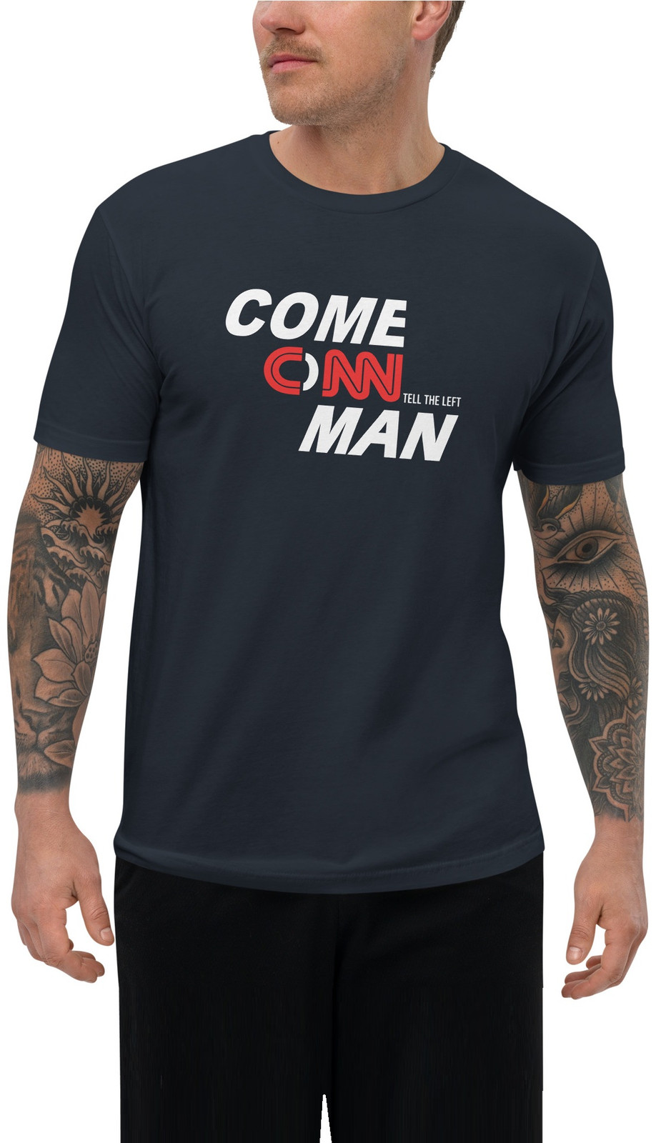 Come On Man I T-shirt - 2 Colors Come On Man I T-shirt - 2 Colors