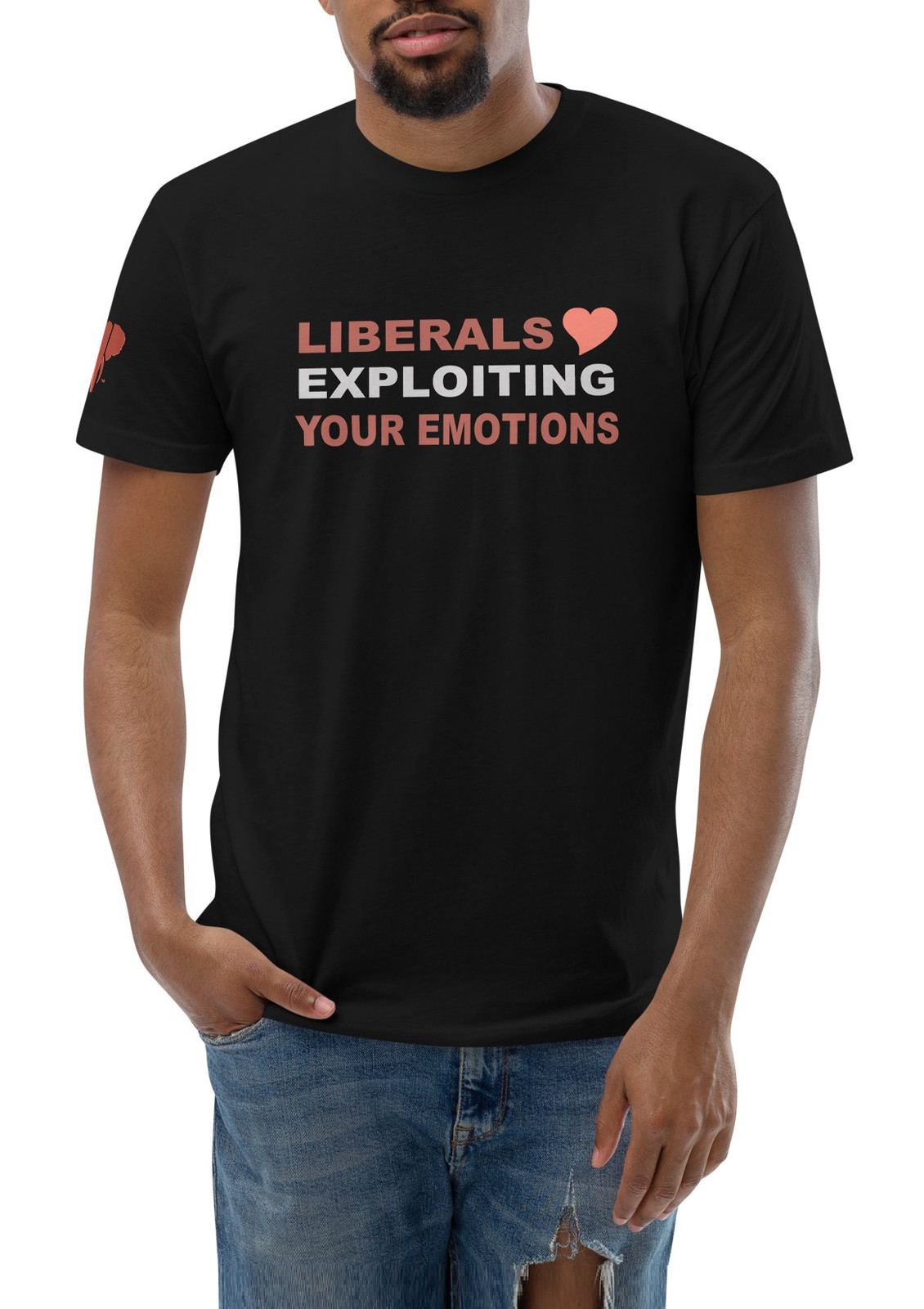 Liberals Love Exploiting Your Emotions I T-shirt - 2 Colors Liberals Love Exploiting Your Emotions I T-shirt - 2 Colors