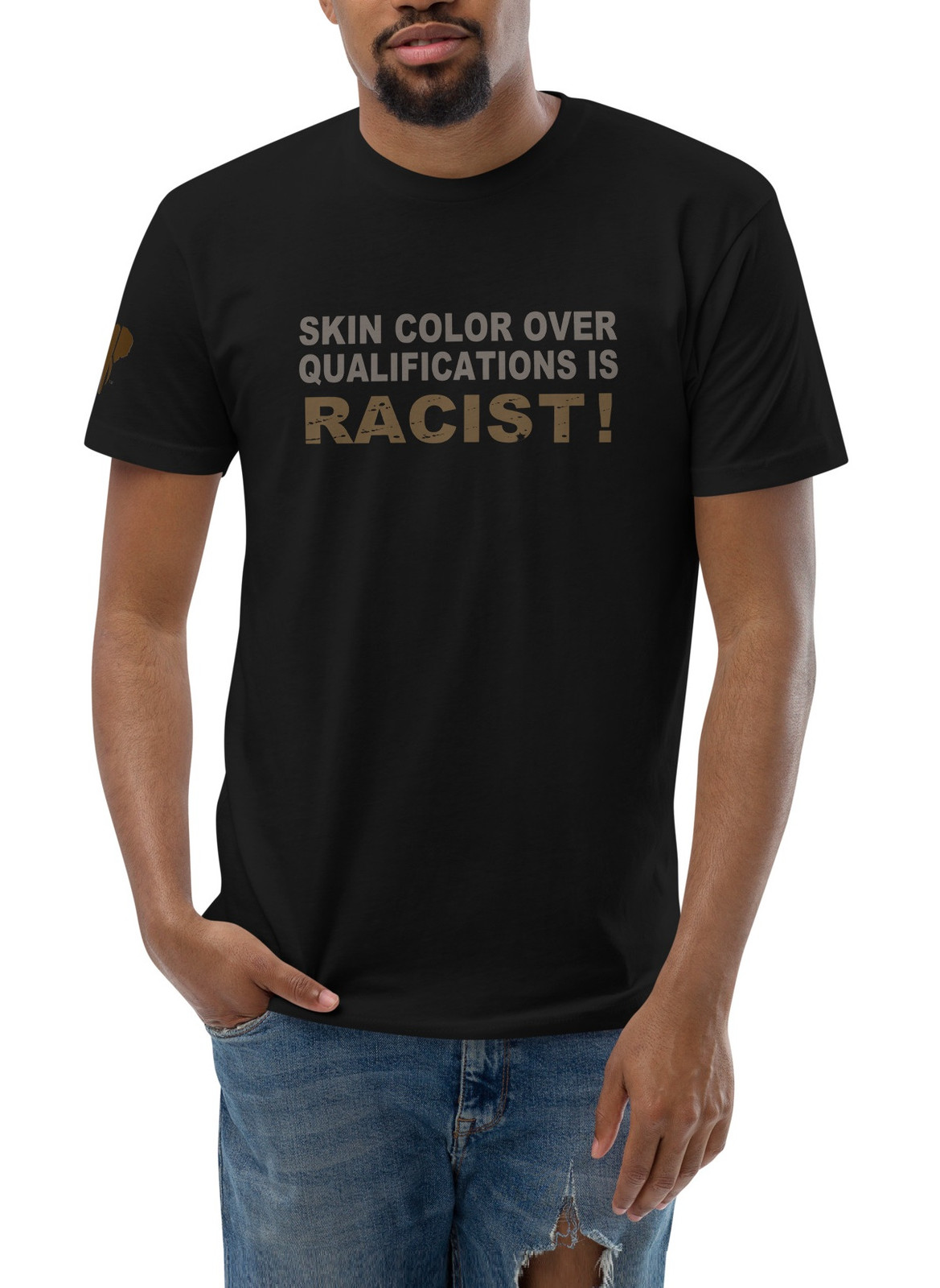 Skin Color Over Qualifications Is Racist I T-shirt - 2 Colors Skin Color Over Qualifications Is Racist I T-shirt - 2 Colors