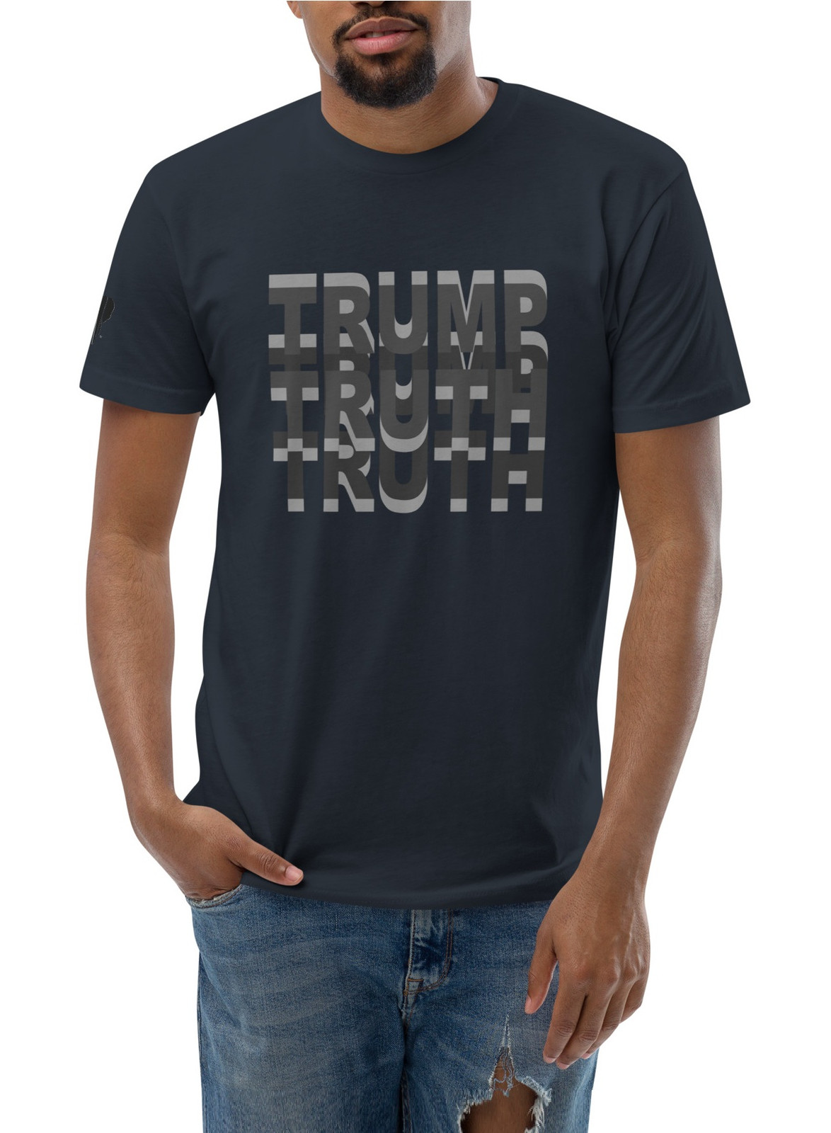 Trump Truth I T-shirt - 2 Colors Trump Truth I T-shirt - 2 Colors