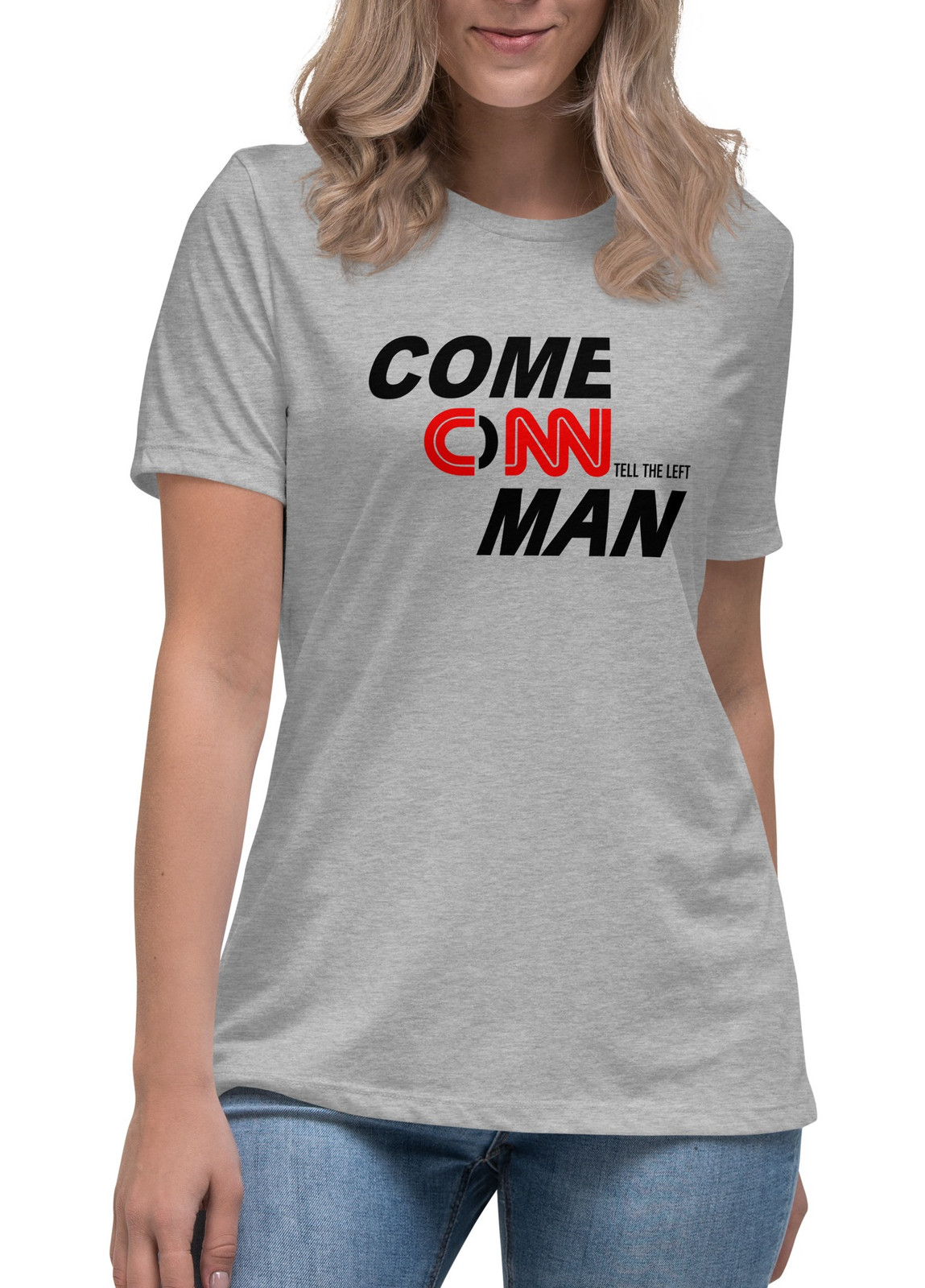 Women's Come ONN Man I T-Shirt - 3 Colors Women's Come ONN Man I T-Shirt - 3 Colors