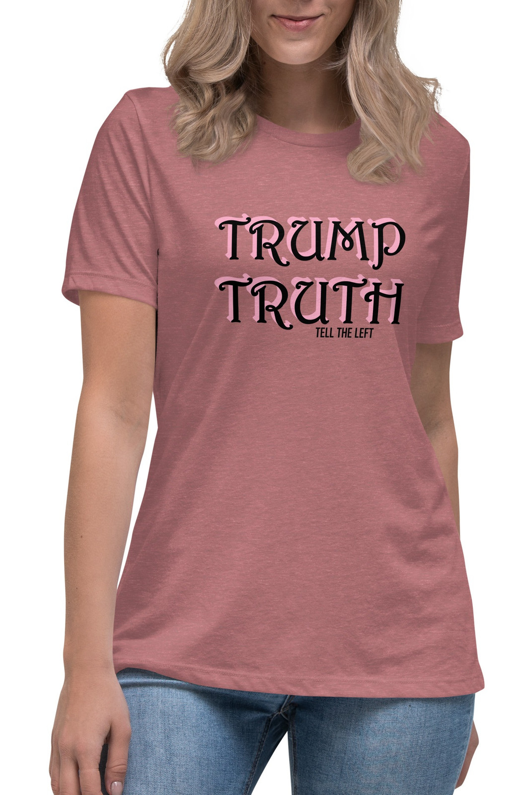 Women's Trump Truth I T-Shirt - 3 Colors Women's Trump Truth I T-Shirt - 3 Colors