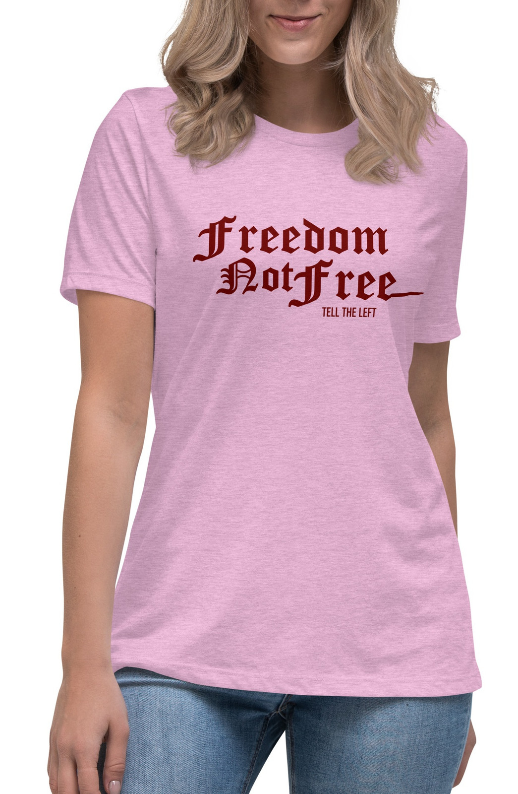 Women's Freedom Not Free II T-Shirt - 4 Colors Women's Freedom Not Free II T-Shirt - 4 Colors