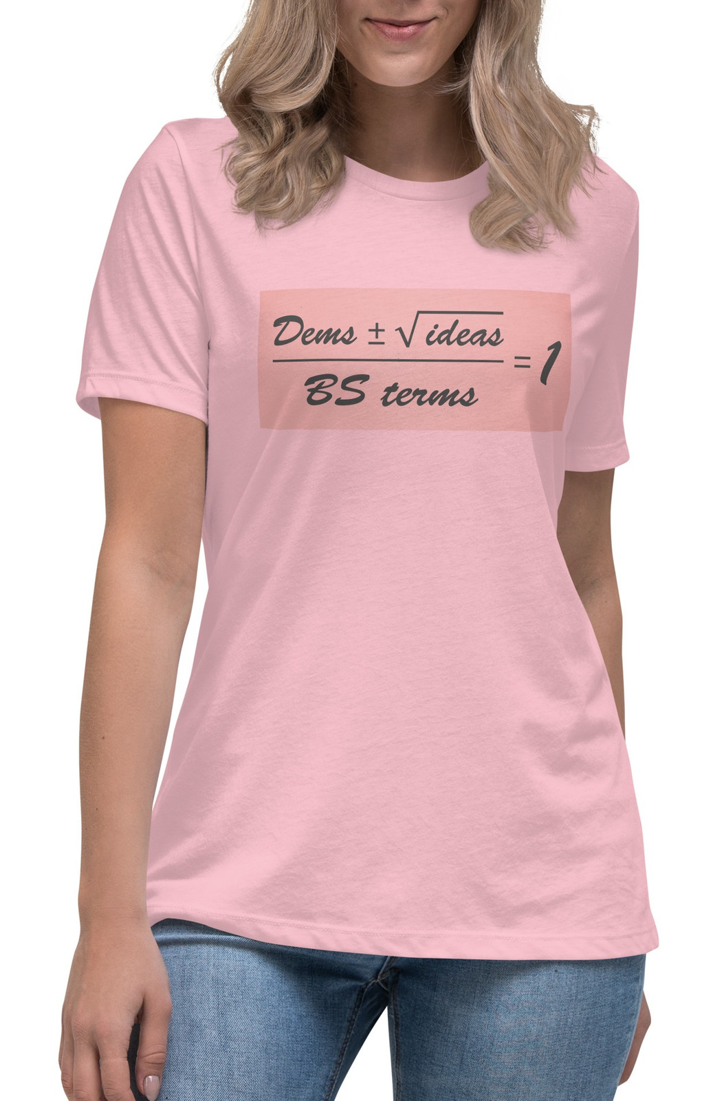 Women's Dems. Math Formula I T-Shirt - 3 Colors Women's Dems. Math Formula I T-Shirt - 3 Colors