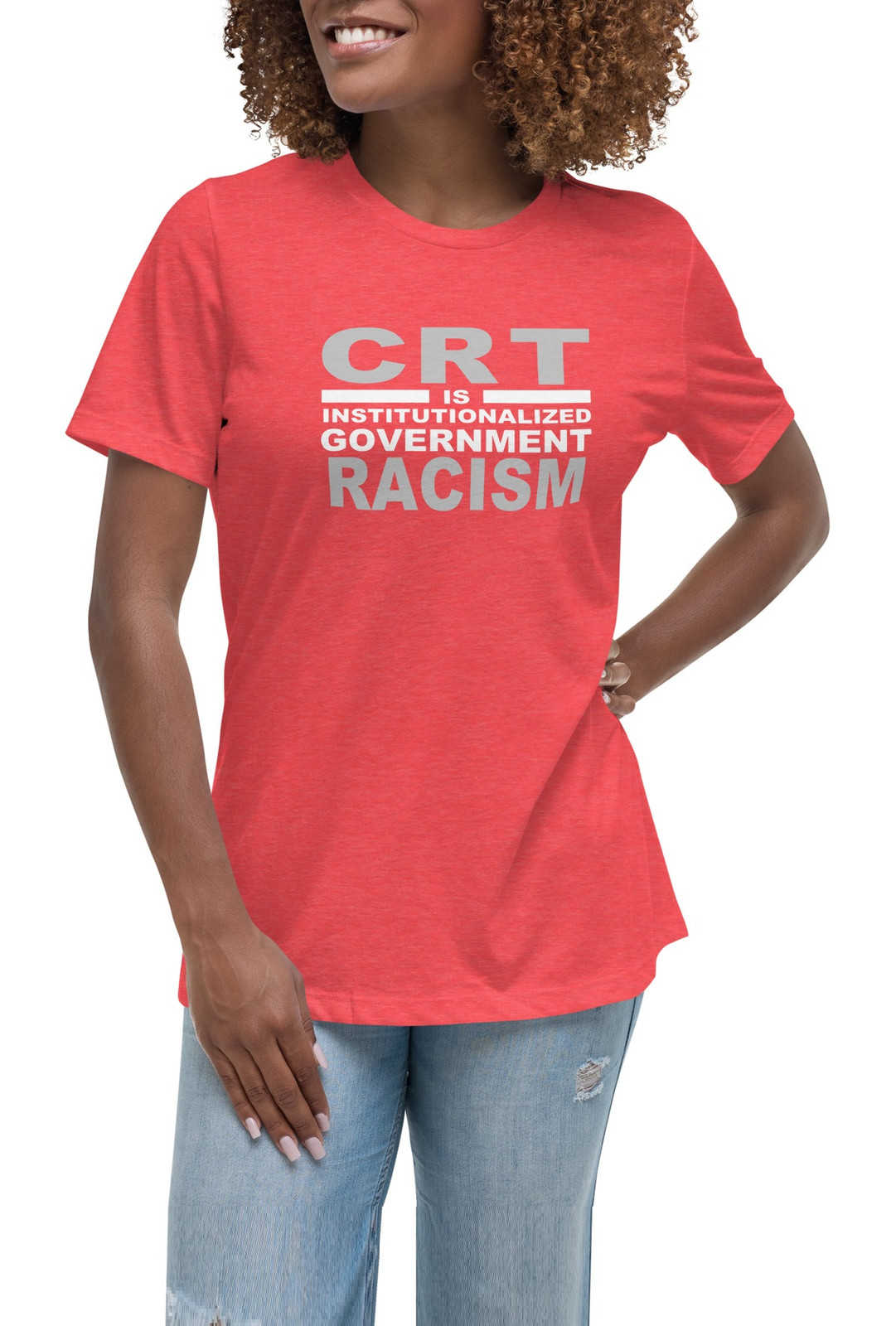 Women's CRT Is Institutionalized Government Racism I T-Shirt - 3 Colors Women's CRT Is Institutionalized Government Racism I T-Shirt - 3 Colors