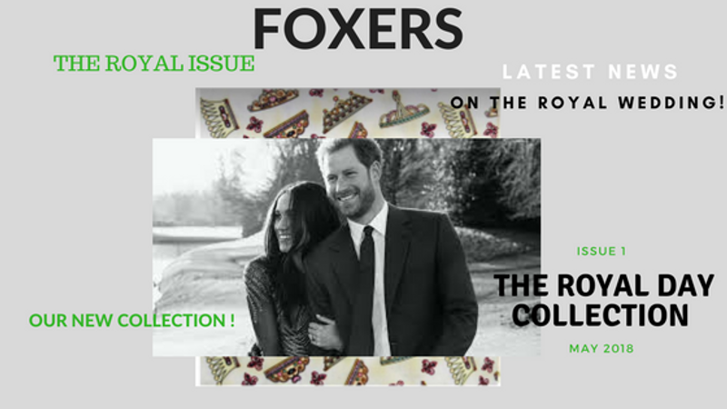 FOXERS Royal Day Collection -  British Royal Wedding Edition FOXERS Royal Day Collection -  British Royal Wedding Edition