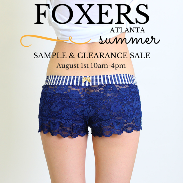 FOXERS Summer 2015 Sample Sale at our Atlanta Office
