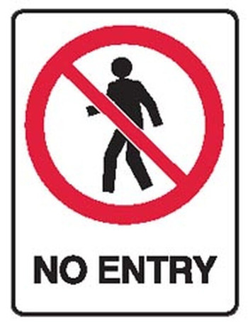 NO ENTRY SIGN