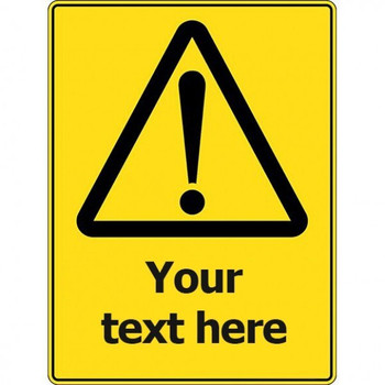 Design Your Own - Warning Signs