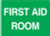 First Aid Room Sign