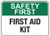 Safety First First Aid Kit