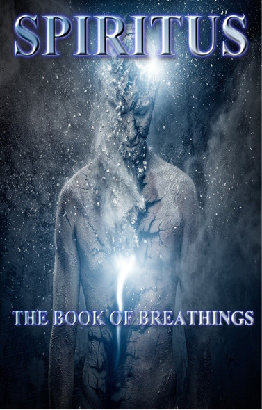 Spiritus: The Book of Breathing (SAMPLE)