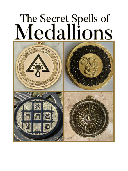 The Secret Spells of Medallions E-Book 