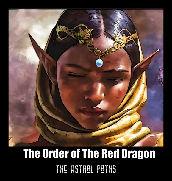 The Order of the Red Dragon - The Astral Paths Book