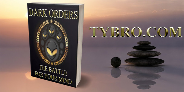                                                                                              The Dark Orders: The Battle For Your Mind




There are two main types of Spiritual Orders in the world. There are Orders devoted to the light work with the Angels and Gods of Light in order to help mankind grow and evolve. There are Orders devoted to darkness and work with the Gods of Darkness and Demons for their own ends and goals. They seek to control the minds of the masses, the monetary systems, and the temporal forces of the world.


The Dark Orders Tablet is designed to teach you about these groups and how to fully defend yourself against them. We release this text at this time because these groups are preparing to make a major move against humanity over the next two years. They plan to begin a depopulation process that is largely fueled by Dark energy fueled by the mass unconscious energy of humanity.  They plan to use our minds against us.


The energy of the mind is a highly sought after fuel source.  The battle for this energy rages in ways that most people do not understand. This tablet fully outlines the details of the battle for your mind and how you can defend ‘the different levels of your consciousness energy from plunder.  Doing nothing leaves you wide open.


We will discuss the names of the Dark Orders, their origins, goals, and modes of operation.  The Dark Orders tend to be better organized, better funded, and have a much more rigid hierarchy than the Orders of the Light. Understanding their workings and details of organization can help you see who is really controlling your life.


Fully defending yourself against these Orders is crucial to the survival of this world.  If we do nothing, hundreds of millions of people are destined to perish in the coming years. We will offer 33 of these books to those souls who are ready to evolve in ways that have never been possible before without this text.


Price: $2,000.00