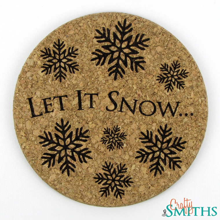 "Let It Snow" Cork Coasters or Trivet