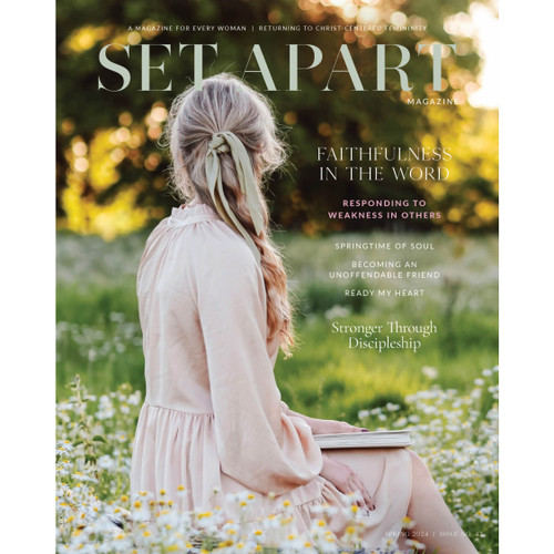 Subscriber's Discount—Set Apart Magazine | No. 42