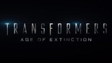 Review - Transformers: Age of Extinction