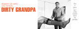 Film review: Dirty Grandpa