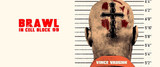 Film review: Brawl in Cell Block 99