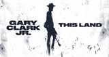 Album review: Gary Clark Jr. – This Land