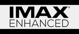 IMAX Enhanced - An introduction to the technology