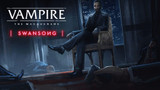 Game review: Vampire the Masquerade - Swansong