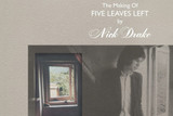 Album review: Nick Drake - The Making of Five Leaves Left